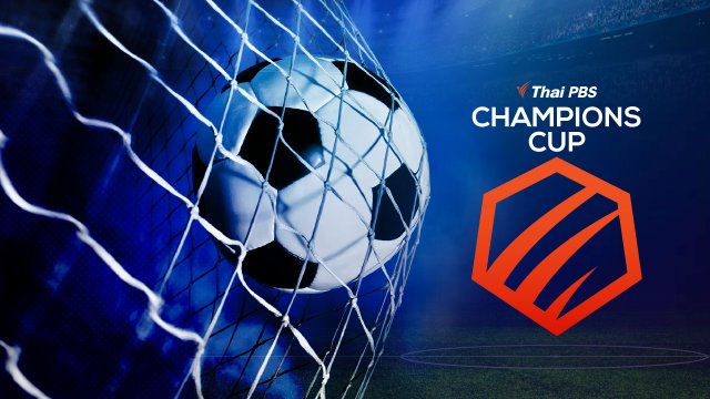 Thai PBS Champions CUP
